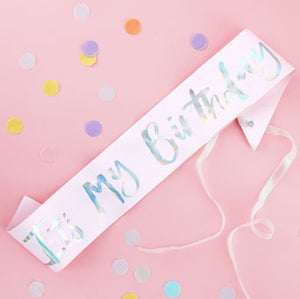 Pastel Party - It's My Birthday Sash